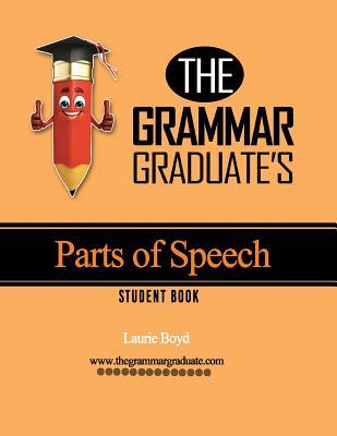 The Grammar Graduate's Parts of Speech: Student Book Subscription