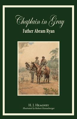 Chaplain in Gray: Abram Ryan