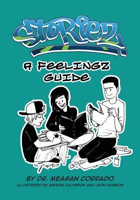 Storiez: A Feelingz Guide