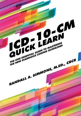 ICD-10-CM Quick Learn