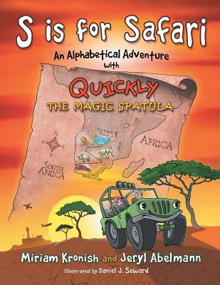 S is for Safari: An Alphabetical Adventure with Quickly the Magic Spatula Subscription
