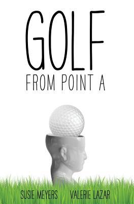 Golf from Point A