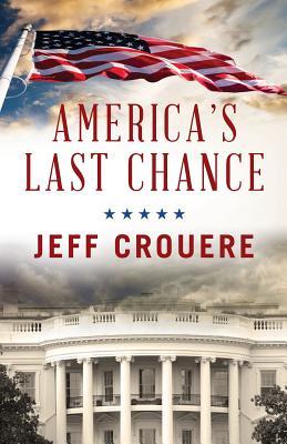 America's Last Chance