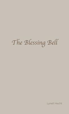 The Blessing Bell