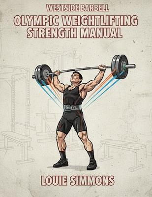 Olympic Weightlifting Strength Manual Subscription