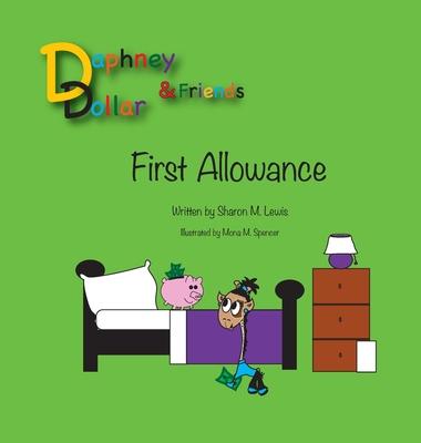 Daphney Dollar's First Allowance: Daphney Dollar and Friends Subscription