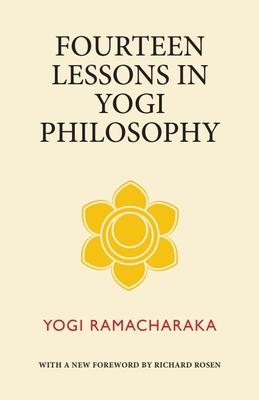 Fourteen Lessons in Yogi Philosophy