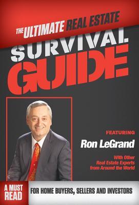 The Ultimate Real Estate Survival Guide