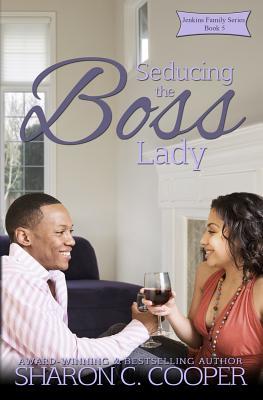 Seducing the Boss Lady