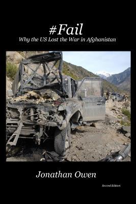 #Fail: Why the US Lost the War in Afghanistan