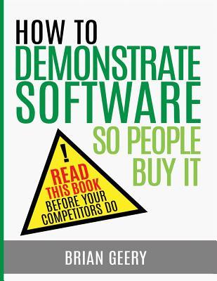 How to Demonstrate Software So People Buy It