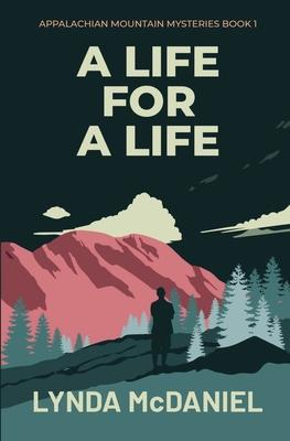 A Life for a Life: A Mystery Novel