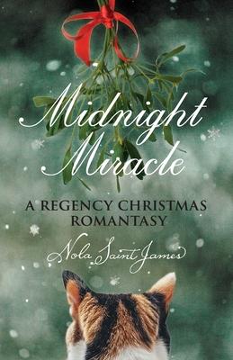 Midnight Miracle: A Regency Christmas Romantasy