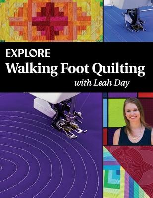 Explore Walking Foot Quilting with Leah Day