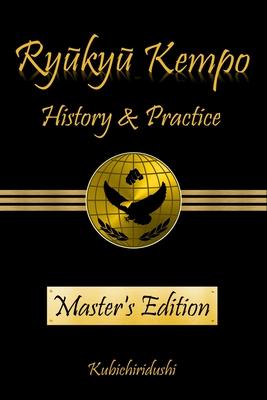 Ryukyu Kempo: History & Practice