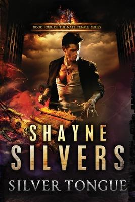 Silver Tongue: A Novel in The Nate Temple Supernatural Thriller Series