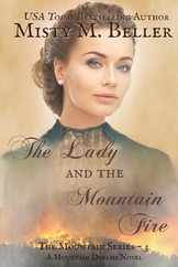 The Lady and the Mountain Fire Subscription