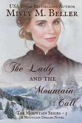 The Lady and the Mountain Call Subscription