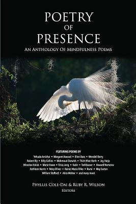 Poetry of Presence: An Anthology of Mindfulness Poems