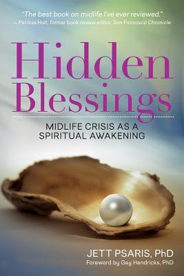 Hidden Blessings: Midlife Crisis As a Spiritual Awakening