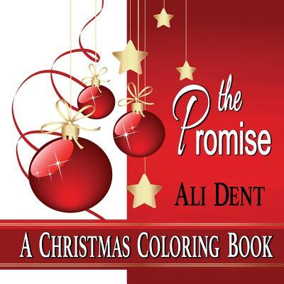 The Promise: A Christmas Coloring Book