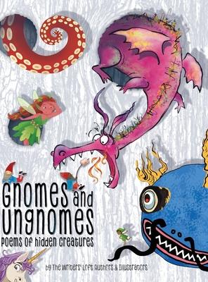 Gnomes & Ungnomes: Poems of Hidden Creatures