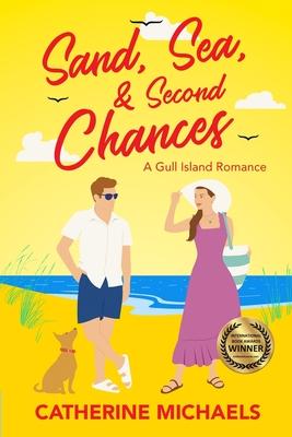 Sand, Sea, & Second Chances: A Gull Island Romance