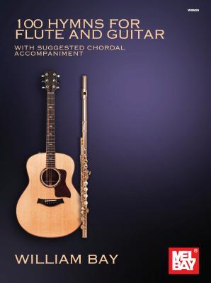 100 Hymns for Flute and Guitar: With Suggested Chordal Accompaniment Subscription