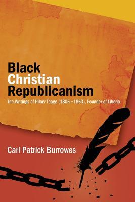 Black Christian Republicanism: Black Christian Republicanism Subscription