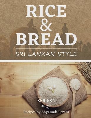 Rice & Bread: Sri Lankan Style Subscription