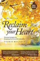 Reclaim Your Heart: Personal Insights on breaking free from life's shackles Subscription