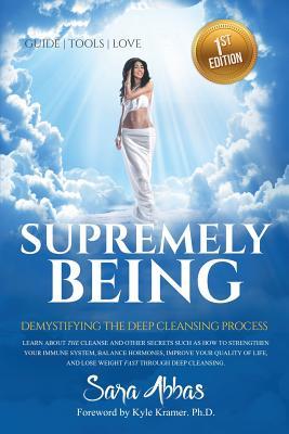 Supremely Being: Demystifying the Deep Cleansing Process