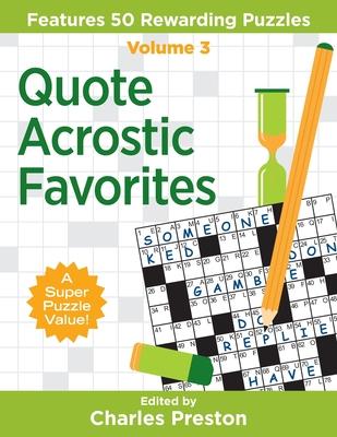 Quote Acrostic Favorites: Features 50 Rewarding Puzzles