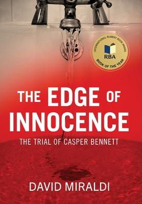 The Edge of Innocence: The Trial of Casper Bennett