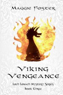 Viking Vengeance: Loch Lonach Mysteries: Book Three