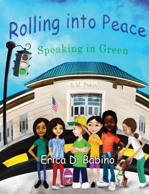 Rolling into Peace: Speaking in Green