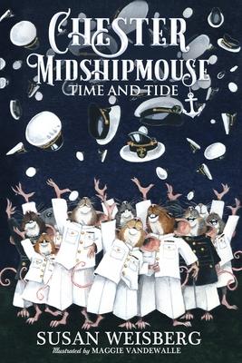 Chester Midshipmouse Time and Tide: Black and White illustrated edition