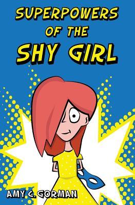 Superpowers of the Shy Girl