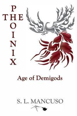 The Phoinix: Age of Demigods