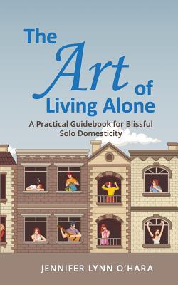 The Art of Living Alone