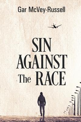 Sin Against the Race