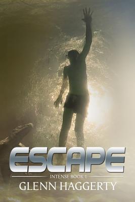 Escape: Intense, Book 1