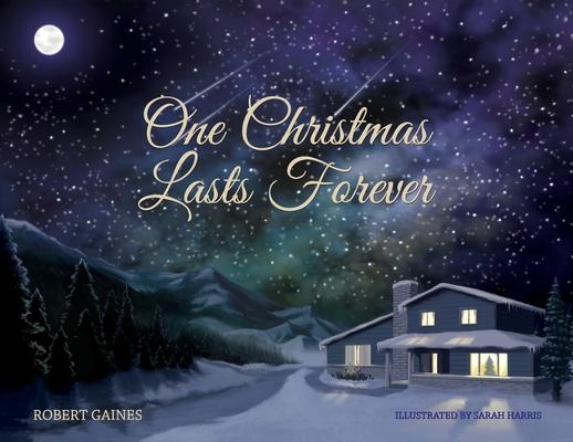 One Christmas Lasts Forever