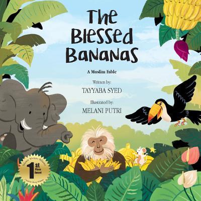 The Blessed Bananas: A Muslim Fable