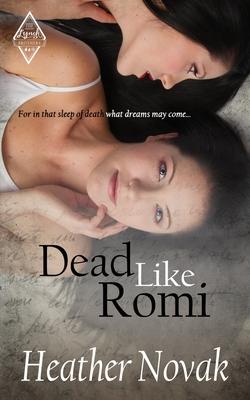 Dead Like Romi: Book 3 in the The Lynch Brother's Series Subscription