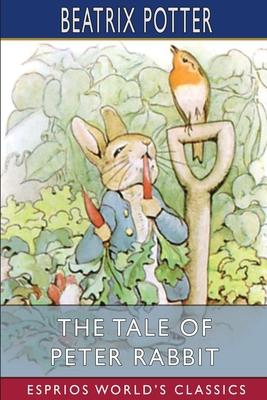 The Tale of Peter Rabbit (Esprios Classics) Subscription