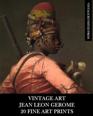 Vintage Art: Jean Leon Gerome 20 Fine Art Prints