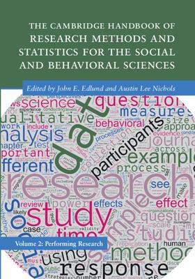 The Cambridge Handbook of Research Methods and Statistics for the Social and Behavioral Sciences: Volume 2: Volume 2: Performing Research