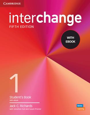 Interchange Level 1 Student's Book with eBook [With eBook]