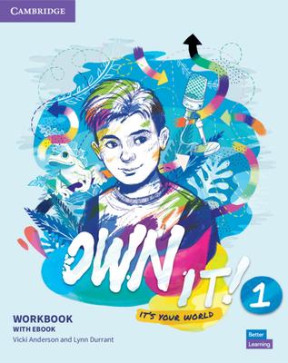 Own It! Level 1 Workbook with eBook [With eBook]